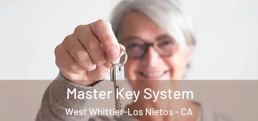  Master Key System West Whittier-Los Nietos - CA